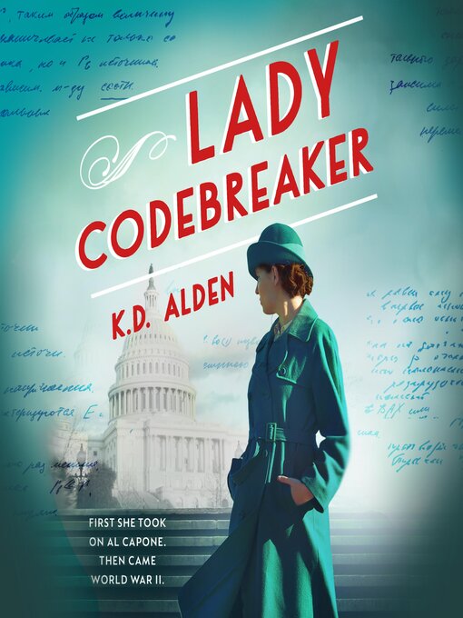 Title details for Lady Codebreaker by K.D. Alden - Available